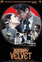 Bombay Velvet 2015 720p Full HD Movie Free Download