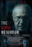 The Good Neighbor 2016 Full Movie Free Download Bluray