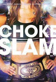 Chokeslam 2016 Dvdrip HD Movie Free Download