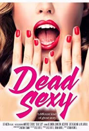 Dead Sexy 2018 Movie HD Free Download Full 720p