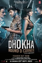 Dhokha Round D Corner 2022 Full Movie Download Free HD 720p