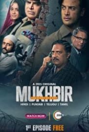 Mukhbir: The Story of a Spy Season 1 Full HD Free Download HD Web-DL [Hindi AAC2.0]