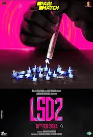 LSD 2 Love Sex Aur Dhokha 2 2024 Full Movie Download Free HD 720p