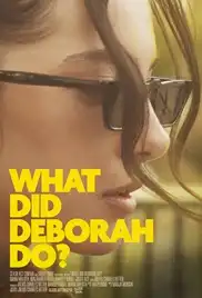 What Did Deborah Do? 2024 Full Movie Download Free HD 720p Dual Audio