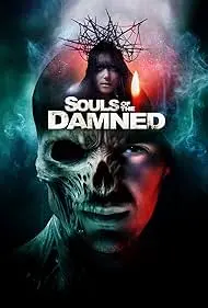 Souls of the Damned 2024 Full Movie Download Free HD 720p